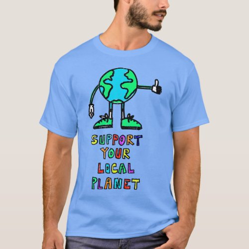 Earth Day Vintage Shirt Support Your Local Planet