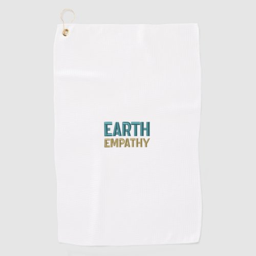 Earth Empathy Golf Towel