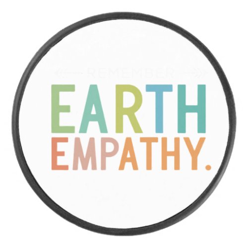 Earth Empathy  Hockey Puck