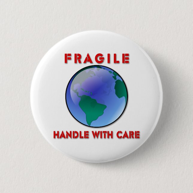 Earth - Fragile Button (Front)