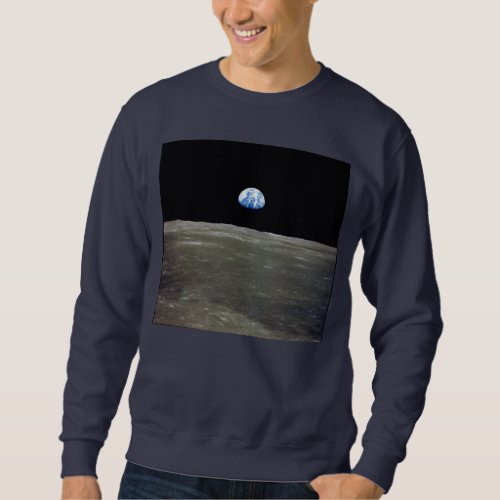 Earth from Moon in Black Space Earthrise Sweatshirt