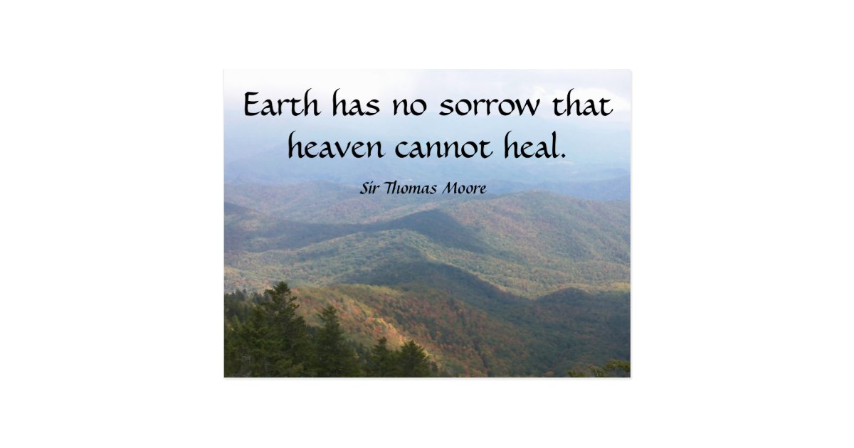 Download Earth has no sorrow that heaven cannot heal. postcard ...