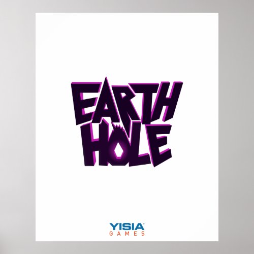 Earth Hole Poster
