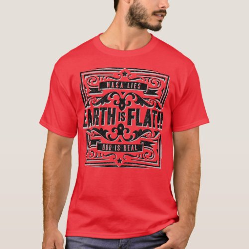 Earth is flat Research T_Shirt