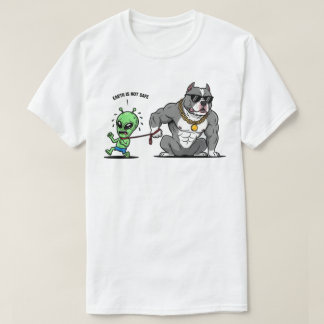 Earth Is Not Safe T-Shirt