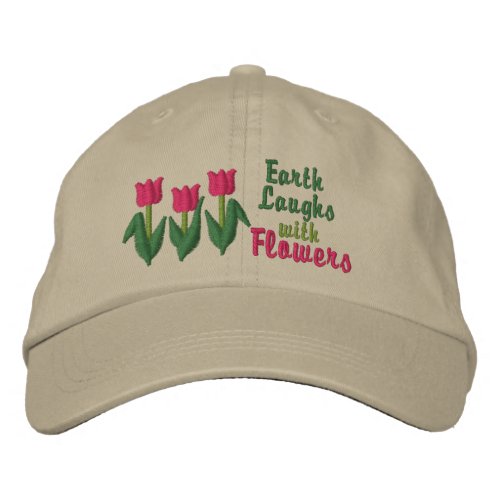 Earth Laughs in Flowers Embroidered Baseball Hat
