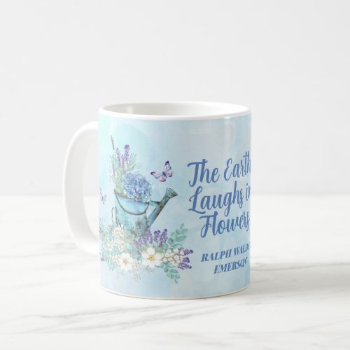 Earth Laughs In Flowers _ Floral Arrangement Coffee Mug