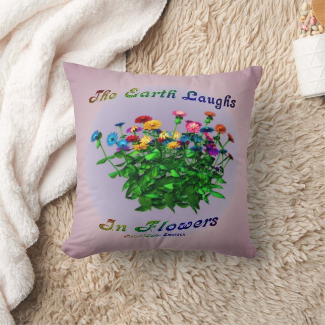 Earth Laughs In Flowers Inspirational Quote  Throw Pillow (Blanket)