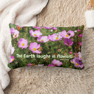 Earth Laughs In Flowers Quote Inspirational   Lumbar Pillow