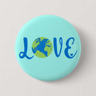 Earth Love Climate Change Environmental Button