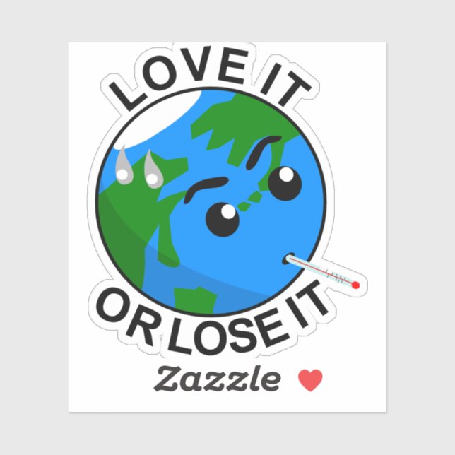 Earth; Love it Or Lose It Sticker (Sheet)