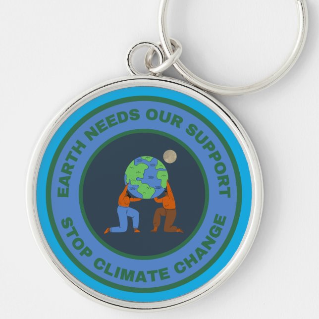 Earth needs our support. Stop climate change Keychain (Front)