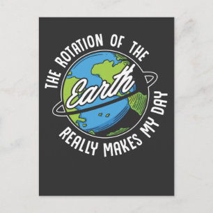 Earth Rotation Humor Hilarious Physics Science Postcard