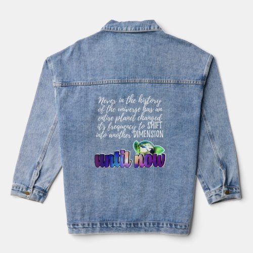 Earth Shifting Into Another Dimension  New Age Spi Denim Jacket