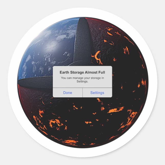 Earth Storage Almost Full Classic Round Sticker (Front)