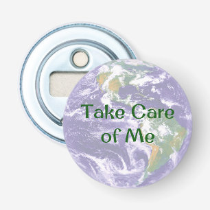 Earth Take Care of Me bottle opener