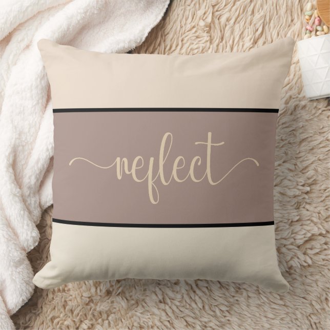 Earth Tones Script "Reflect" Throw Pillow (Blanket)