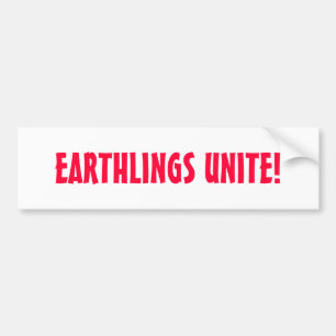 EARTHLINGS UNITE! BUMPER STICKER