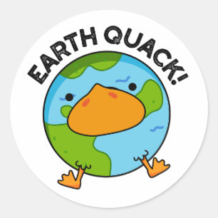 Earthquack Funny Earthquake Pun Classic Round Sticker