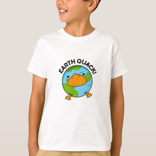 Earthquack Funny Earthquake Pun  T_Shirt