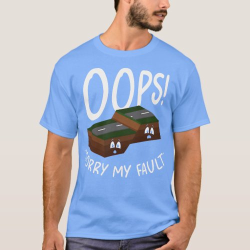 Earthquake Fault Ground Shake Humorous Pun  T_Shirt