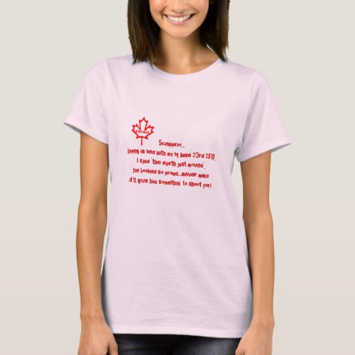 Earthquake Humor_Canadian T_Shirt