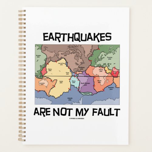 Earthquakes Are Not My Fault Plate Tectonics Map Planner