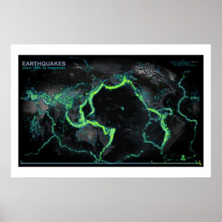 Earthquakes Since 1898 Poster