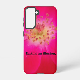 Earth's an Illusion Samsung Galaxy S21 Case