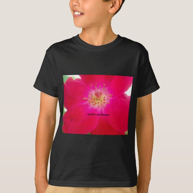 Earth's an Illusion T-Shirt (Front)