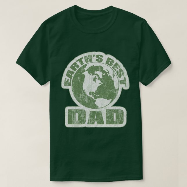 Earths Best Dad White and Green T-Shirt (Design Front)