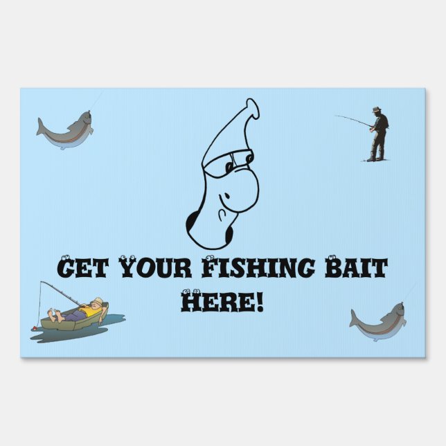 Earthworm - Get Your Fishing Bait Here! Yard Sign (Front)