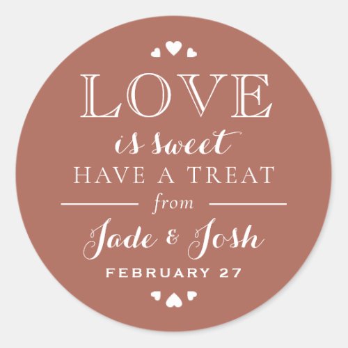 Earthy Clay Hearts Love is Sweet Wedding Favor Classic Round Sticker