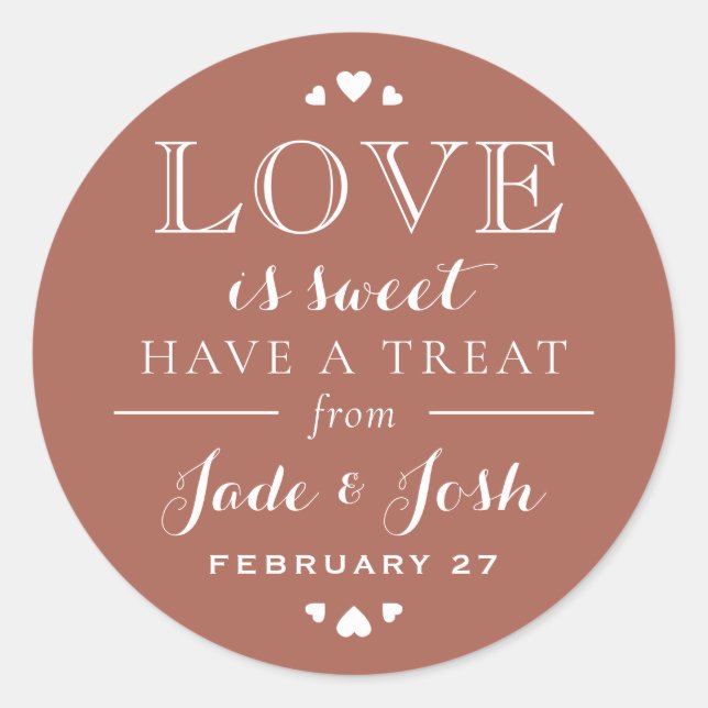 Earthy Clay Hearts Love is Sweet Wedding Favor Classic Round Sticker (Front)