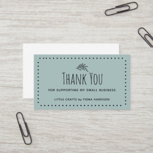Earthy Thank You For Supporting My Small Business Card