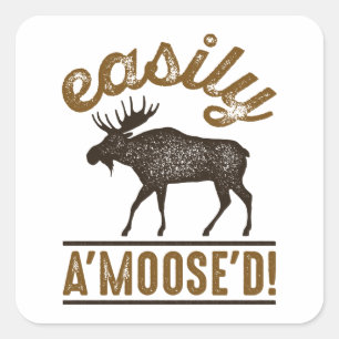 Easily A’Moose’D Square Sticker