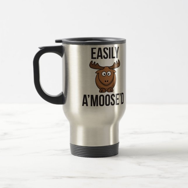 Easily Amoosed Moose Animial Pun Travel Mug (Left)