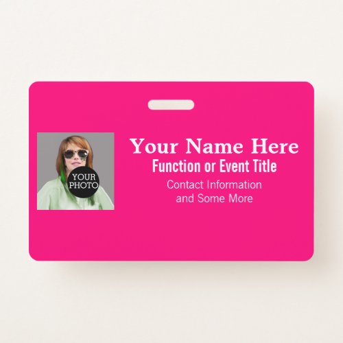 Easily Design Your Own Fuchsia Photo Logo name tag Badge