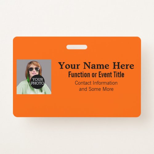 Easily Design Your Own Orange Photo Logo name tag Badge