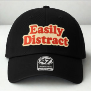 Easily Distract Funny Quote Modern Red Text 47 Brand Hat