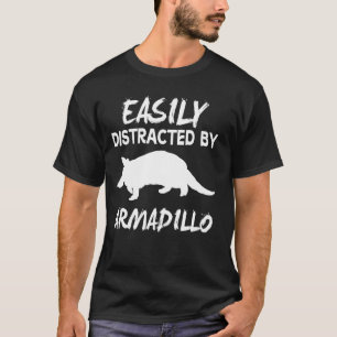 Easily Distracted Armadillo T-Shirt Funny Animal L