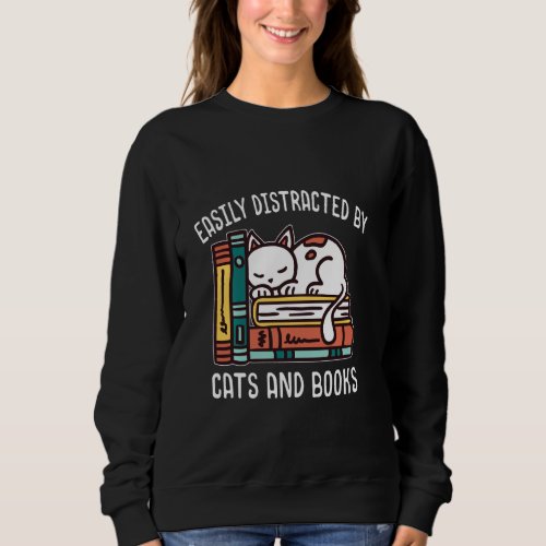 Easily Distracted Books Cat Book Sweatshirt