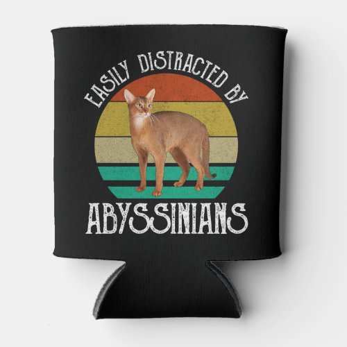 Easily Distracted By Abyssinians Can Cooler