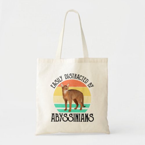 Easily Distracted By Abyssinians Tote Bag