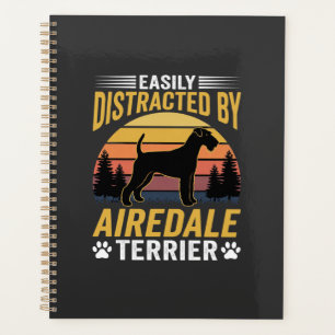 Easily Distracted by Airedale Terrier Retro Dog Planner