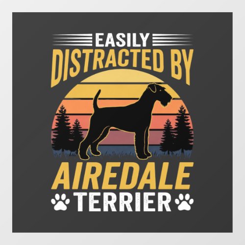 Easily Distracted by Airedale Terrier Retro Dog Window Cling