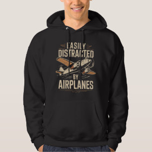 Easily Distracted by Airplanes Funny Aviation Hoodie
