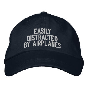 Easily Distracted by Airplanes Funny Pilot Embroidered Baseball Cap
