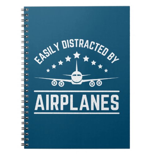 easily distracted by airplanes notebook