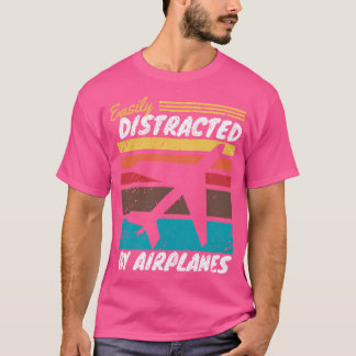 Easily Distracted By Airplanes T-Shirt